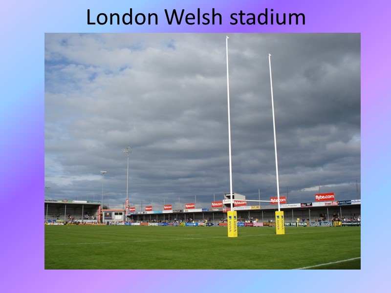 London Welsh stadium